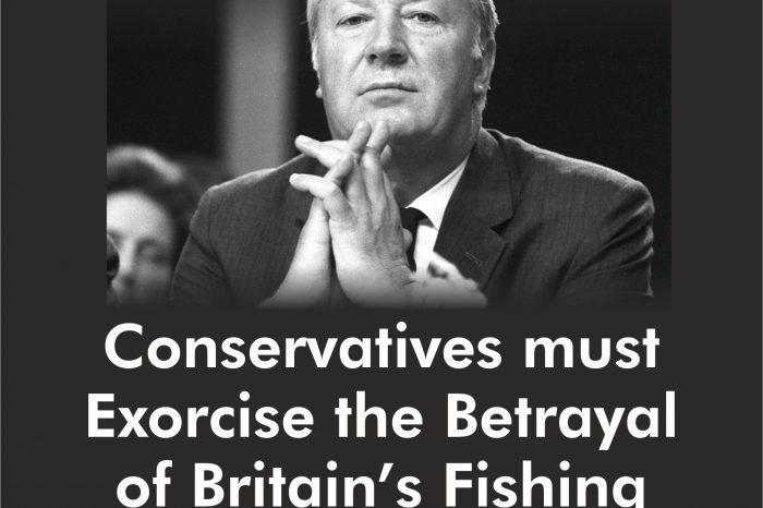 Conservatives Must Exorcise the Betrayal of Britain's Fishing