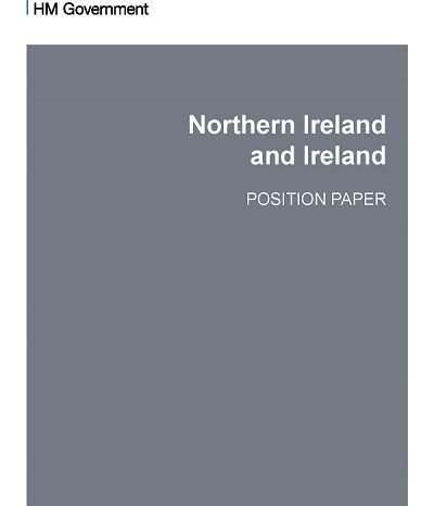 Ireland - The Second Government Brexit position paper