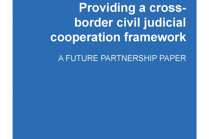 New government position paper - cross-border civil judicial cooperation framework