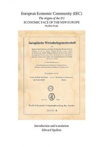 The origins of the EU – a new booklet by our Chairman