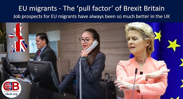 EU migrants, Part Three - The ‘pull factor’ of Brexit Britain
