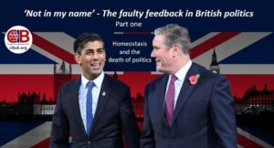 The faulty feedback in British politics – Part One