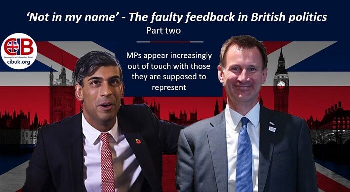 The faulty feedback in British politics – Part Two