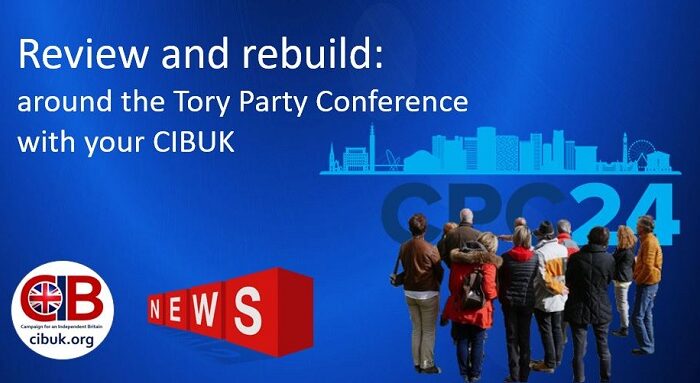Newsletter - ‘Review and rebuild: around the Tory Party Conference with your CIBUK'