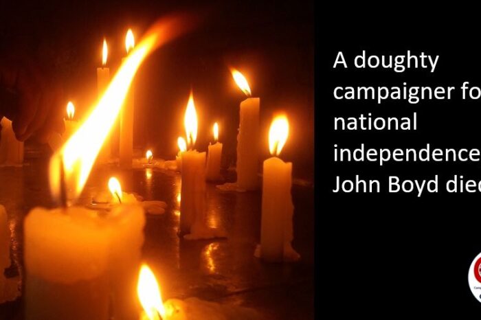 A doughty campaigner for national independence, John Boyd died